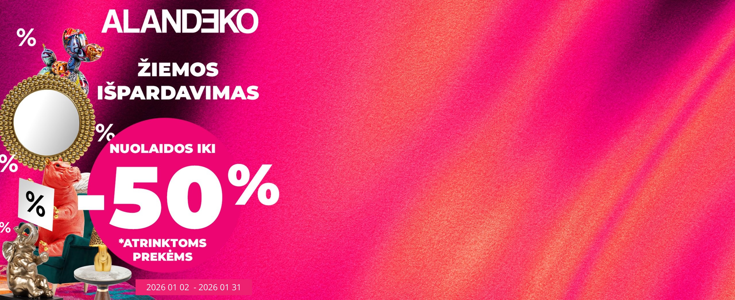 ALANDEKO ŽIEMOS IŠPARDAVIMAS